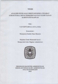 ANALISIS PENILAIAN PRESTASI KERJA PEJABAT STRUKTURAL DINAS PERKEBUNAN DAN KEHUTANAN KABUPATEN KAPUAS